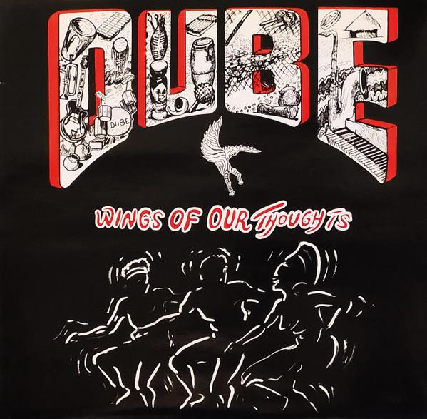 Wings Of Our Thoughts - DUBE
