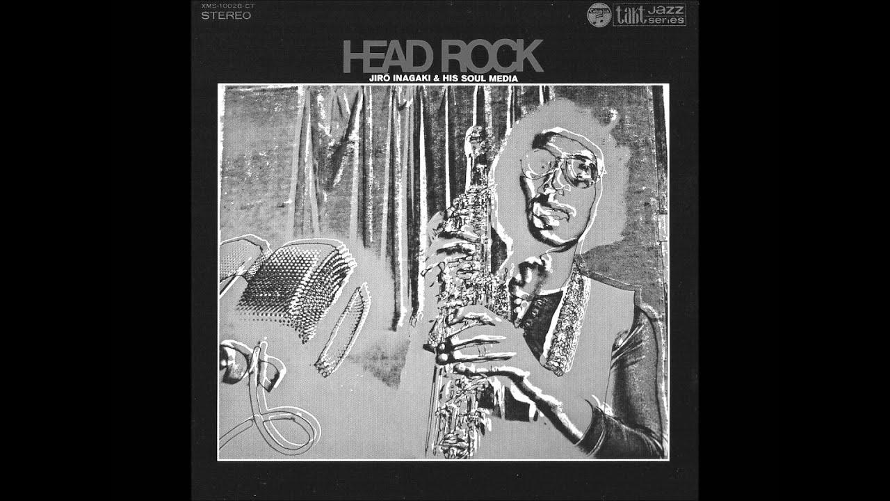 Head Rock - Jiro Inagaki