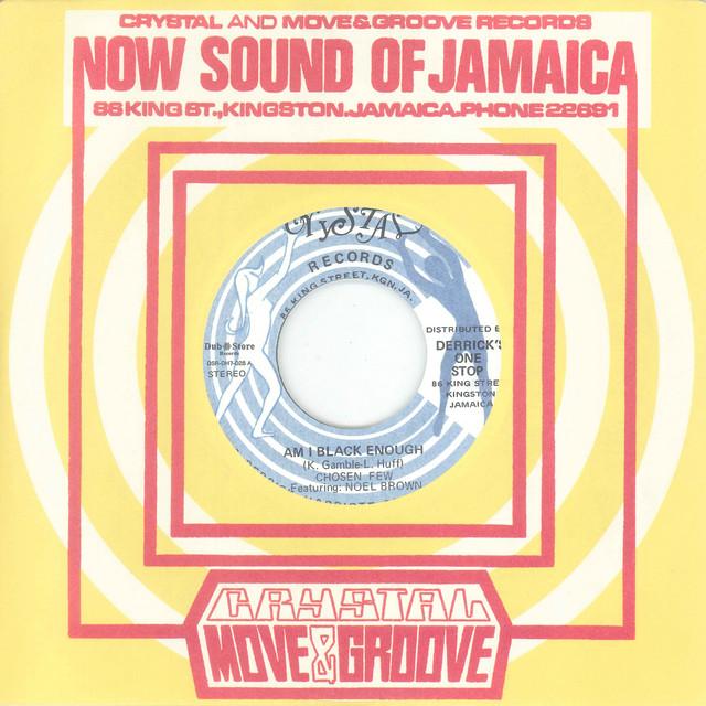 Am I Black Enough / Psychedelic Train - Chosen Few