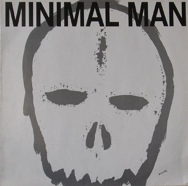  - Minimal Man