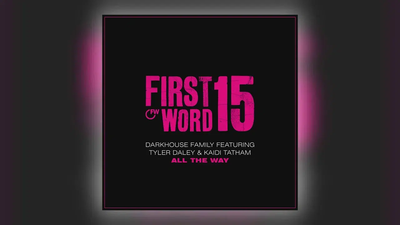 All the Way PROMO (feat. Tyler Daley & Kaidi Tatham) - Single - Darkhouse Family