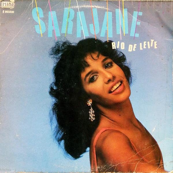 Rio De Leite - Sarajane