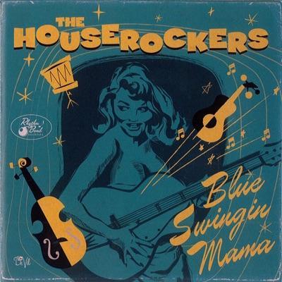  - The Houserockers