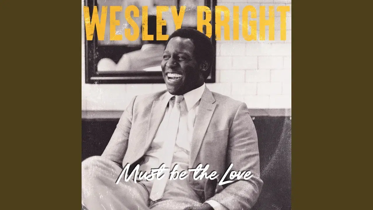  - Wesley Bright