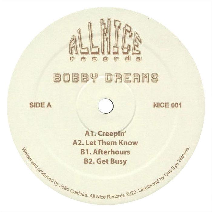 Let Them Know EP - Bobby Dreams