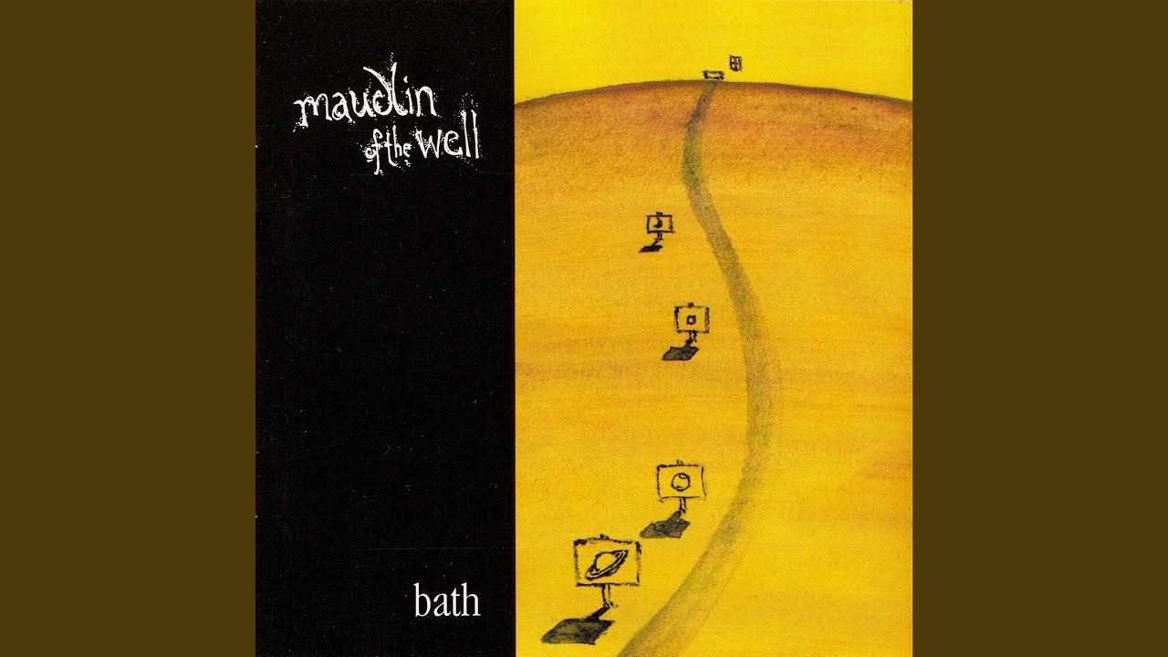 Bath - Maudlin of the Well