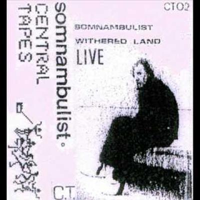 The Withered Land - Somnambulist