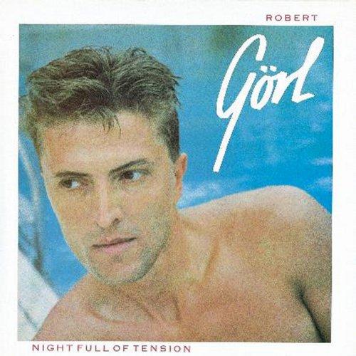 Night Full of Tension - Robert Görl