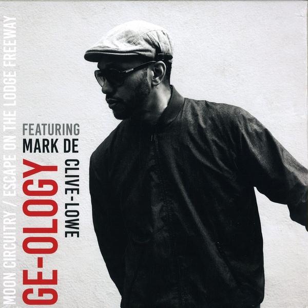 Moon Circuitry / Escape On The Lodge Freeway [12''] - GE-OLOGY, Mark de Clive-Lowe