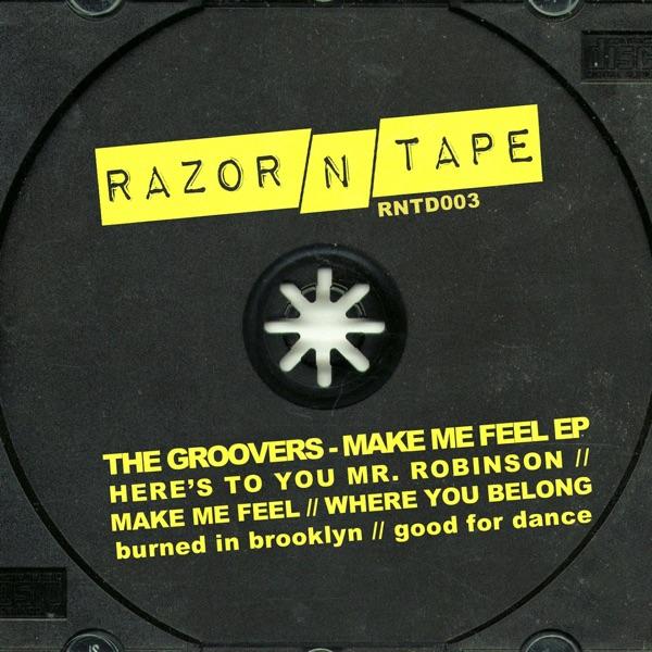 RNTR025 // The Groovers - Make Me Feel EP - The Groovers