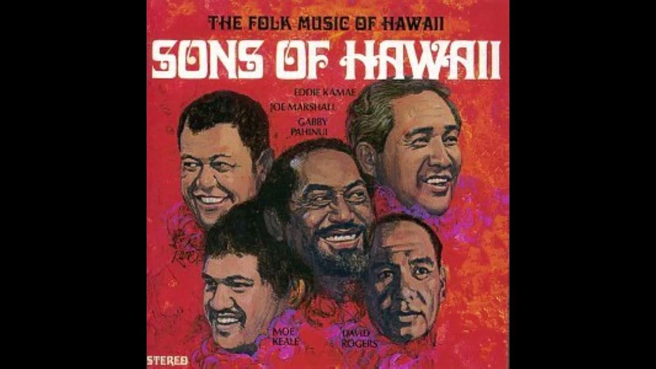  - Gabby Pahinui and The Sons of Hawaii