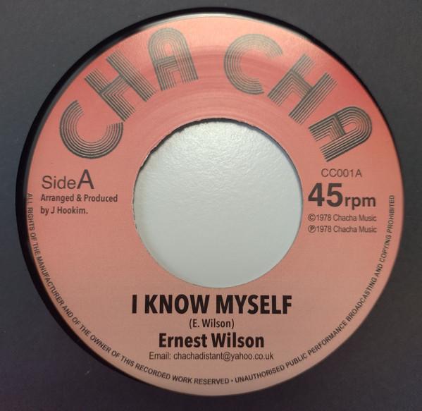 I Know Myself - ERNEST WILSON