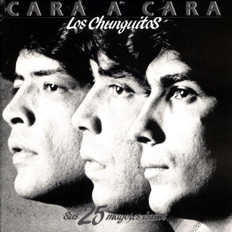Cara A Cara - Los Chunguitos