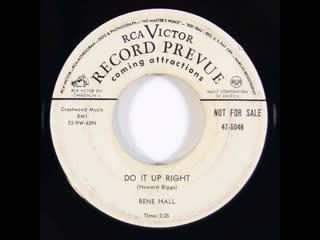 Do It Up Right / Peace of Mind - René Hall