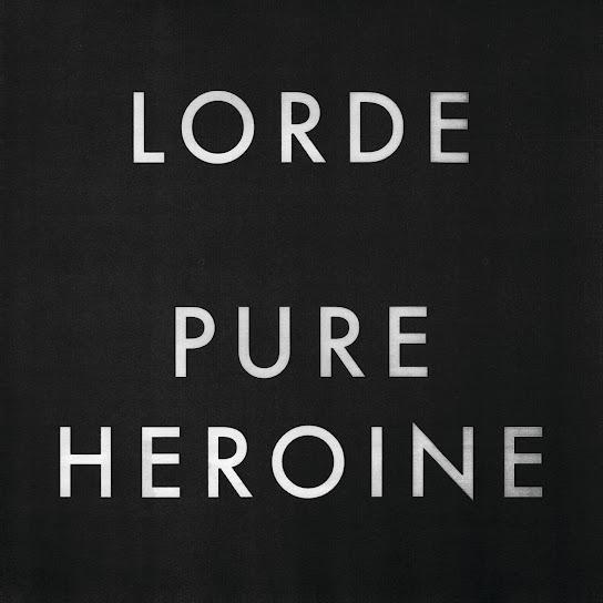  - Lorde