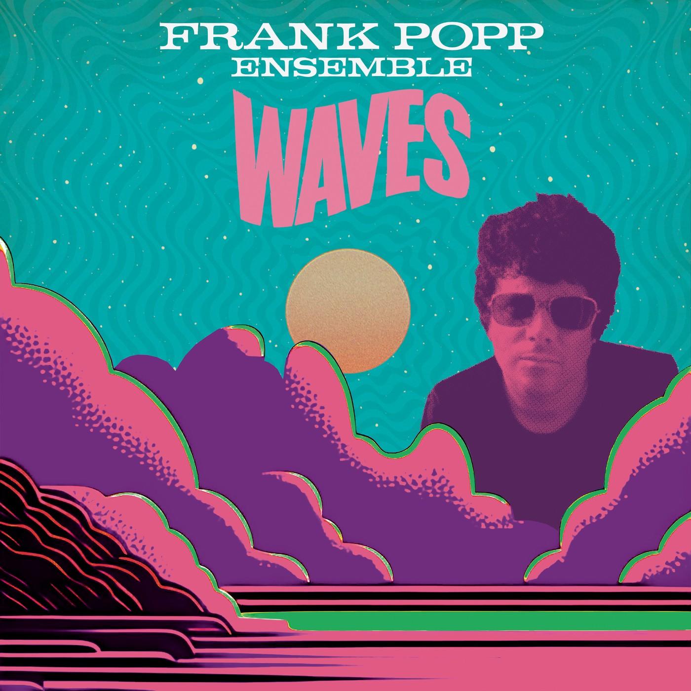  - Frank Popp Ensemble