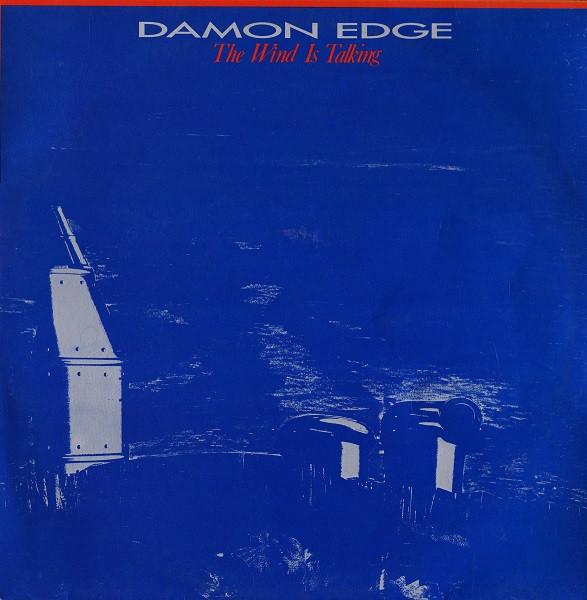 The Wind is Talking - Damon Edge