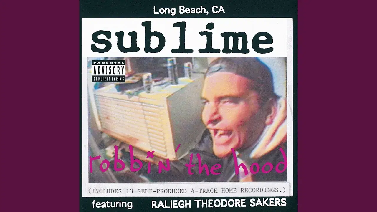 Robbin' The Hood - Sublime