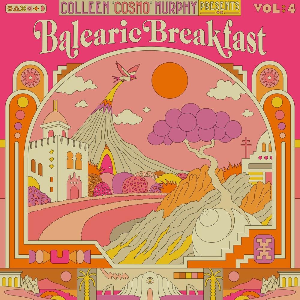 Colleen 'Cosmo' Murphy presents Balearic Breakfast Volume 4 - Bryony Jarman-Pinto