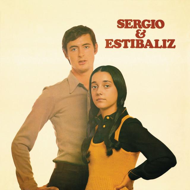Sergio y Estibaliz (Remasterizado 2023) - Sergio Y Estibaliz