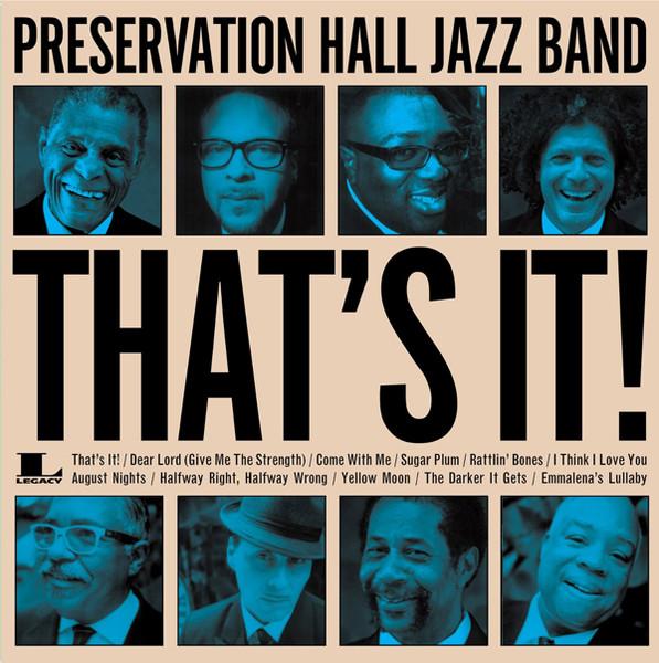That's It! - Preservation Hall Jazz Band