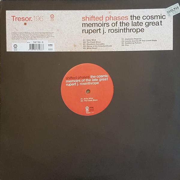The Cosmic Memoirs Of The Late Great Rupert J. Rosinthrope - SHIFTED PHASES