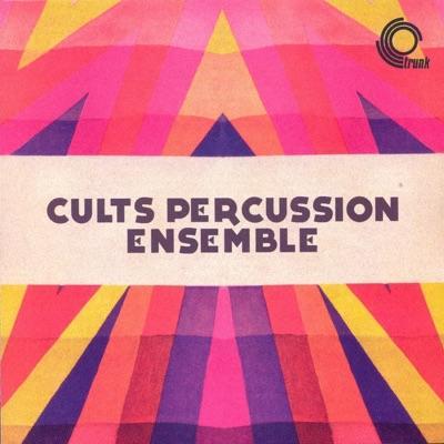 Cults Percussion Ensemble - Cults Percussion Ensemble