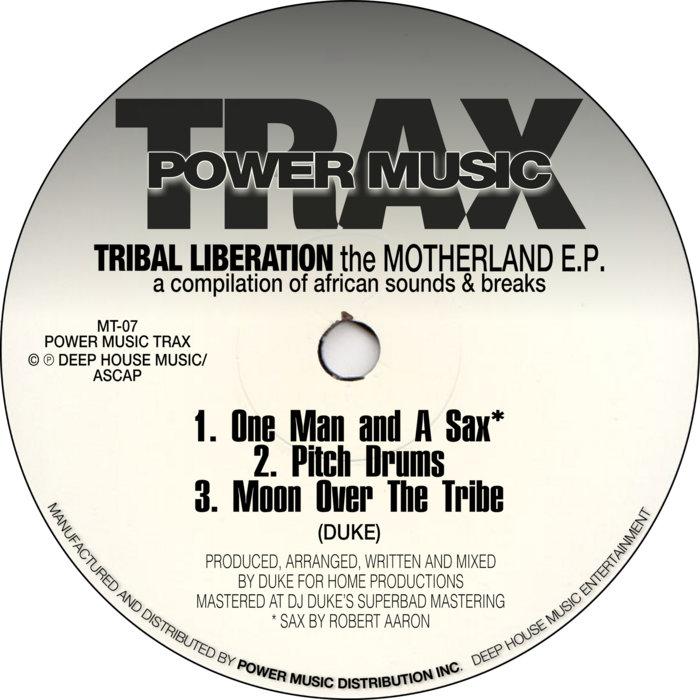 The Motherland E.P. A Compilation Of African Sounds & Breaks - Tribal Liberation