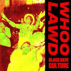 Whoo Lawd - Black Rave Culture