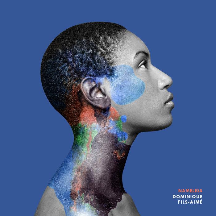 Nameless - Dominique Fils-Aimé