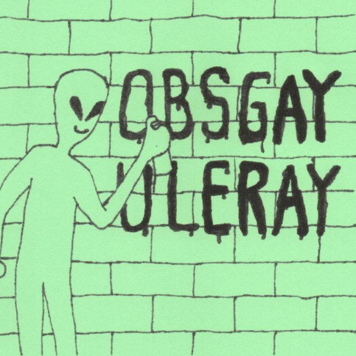 Obsgay Uleray - The Gobs