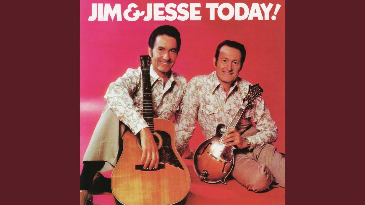 Colorado Calling Me Jim & Jesse - Jim & Jesse