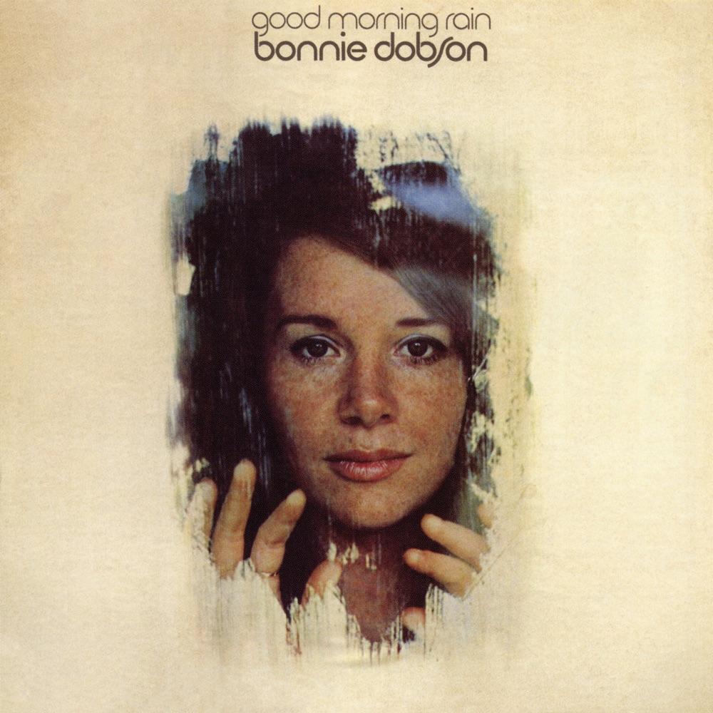 Good morning rain - Bonnie Dobson