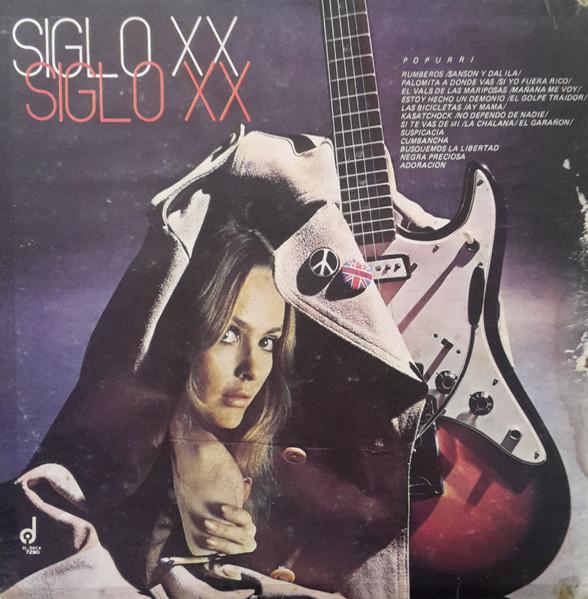 Siglo XX - Siglo XX