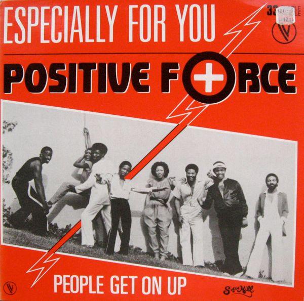 We Got The Funk - Positive Force
