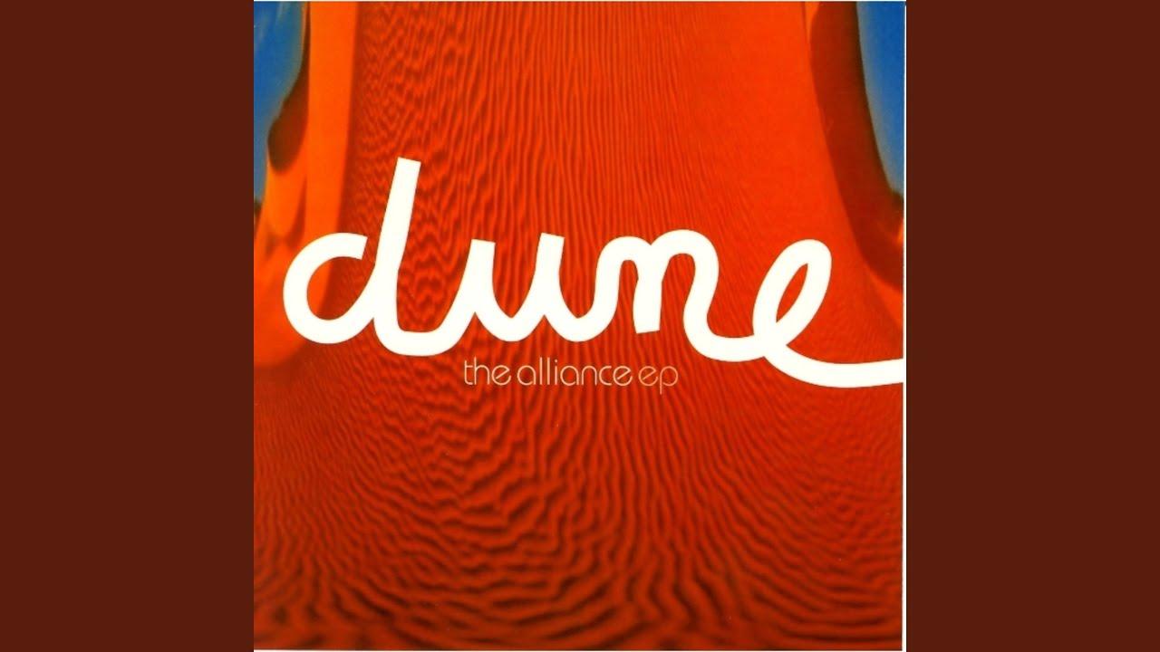 The Alliance EP - Dune