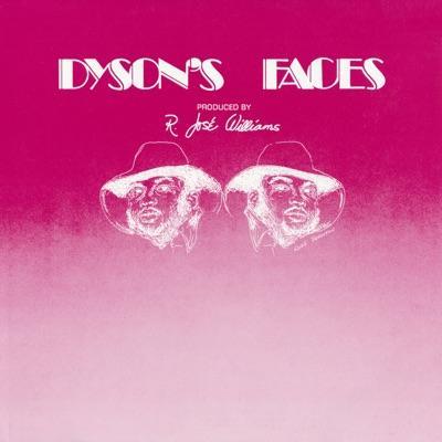 Dyson's Faces - Dyson's Faces