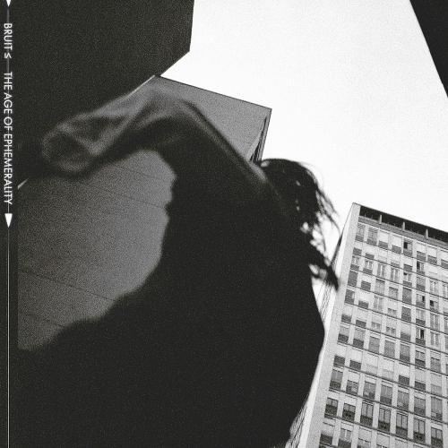 The Age Of Ephemerality - Bruit ≤