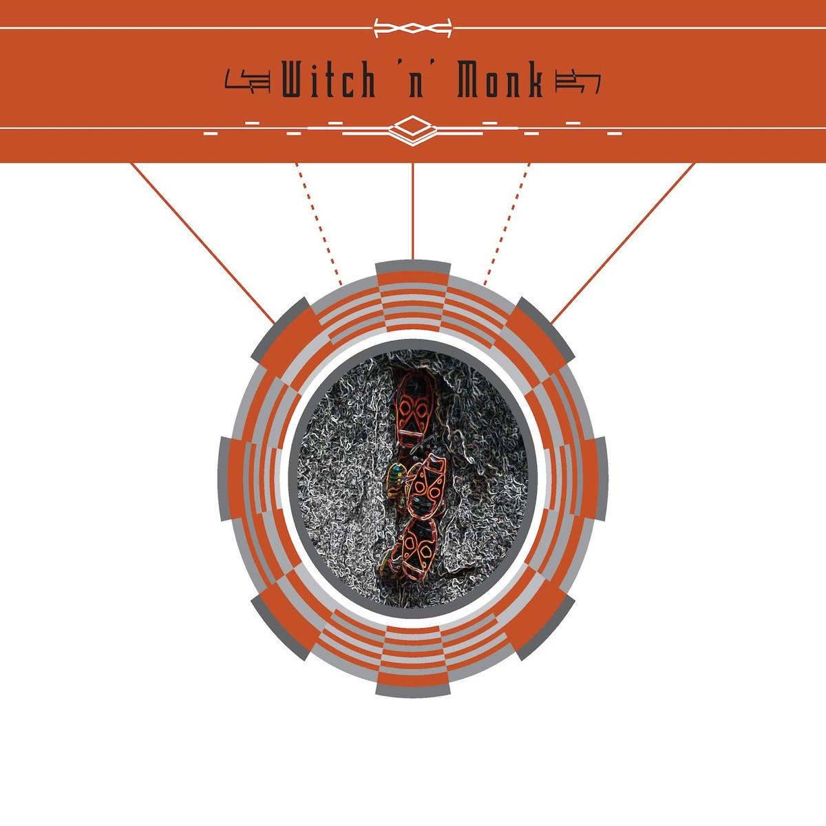Witch 'n' Monk - Witch 'n' Monk