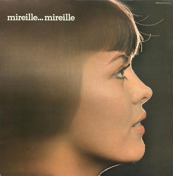 Merveilleuse Mireille - Mireille Mathieu