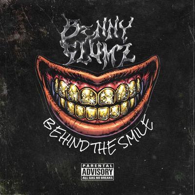 Behind The Smile - Benny Slumz & Tone Spliff