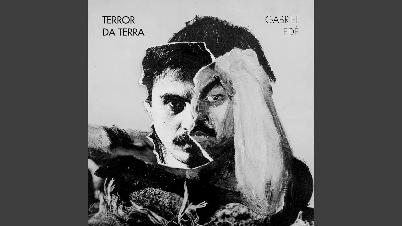 Terror da Terra - Gabriel Edé
