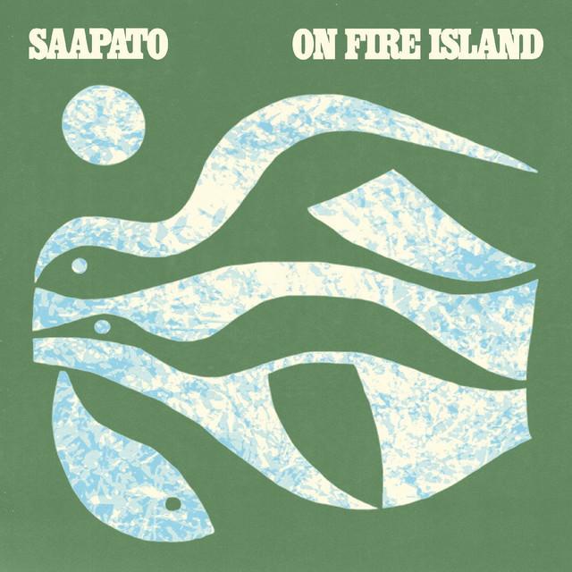 On Fire Island - Saapato