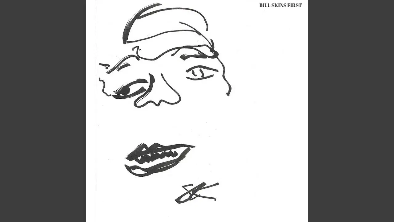BILL SKINS FIRST - BILL SKINS FIFTH