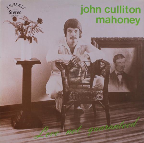  - John Culliton Mahoney