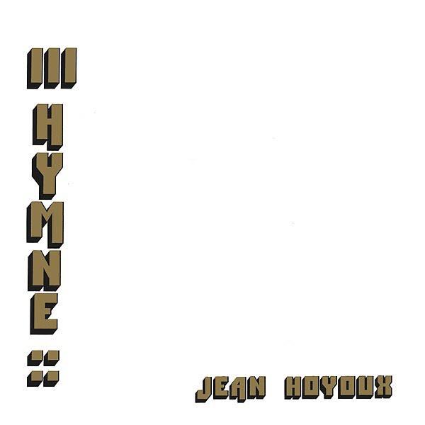 III Hymne - Jean Hoyoux