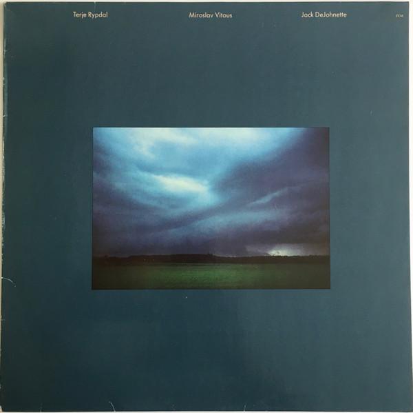 Terje Rypdal / Miroslav Vitous / Jack DeJohnette - Terje Rypdal / Miroslav Vitous / Jack DeJohnette
