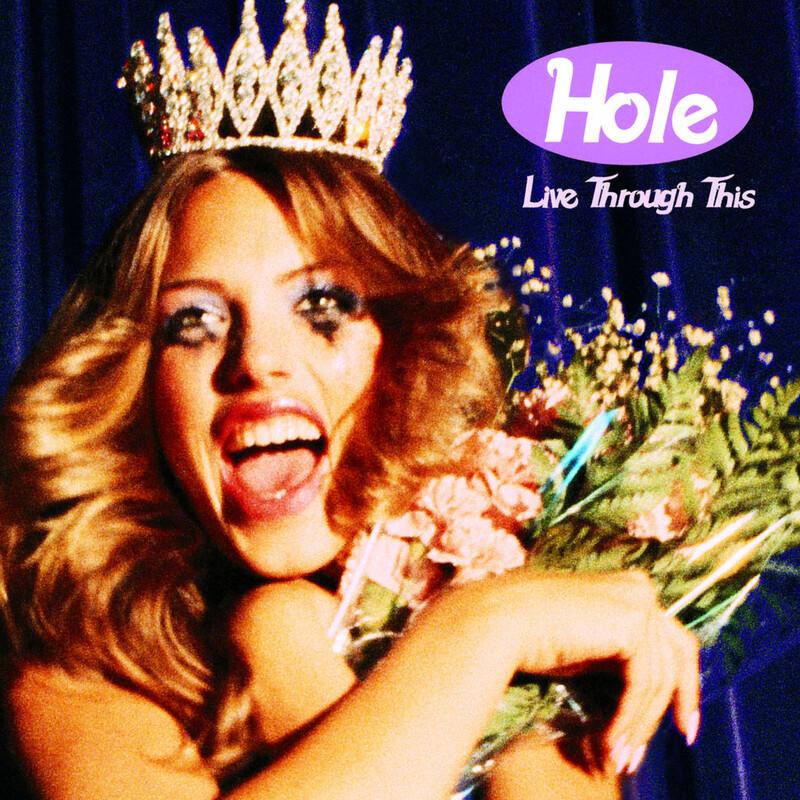 Selections From Live Through This - Hole