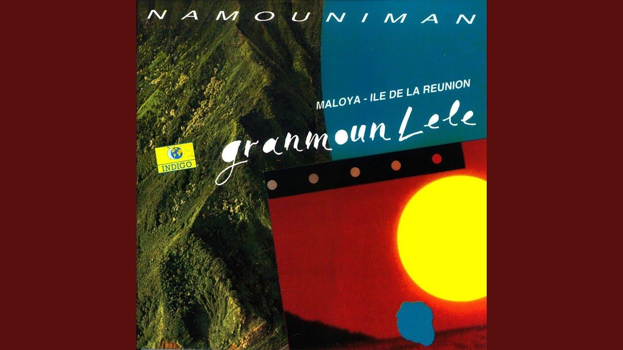  - Granmoun Lélé