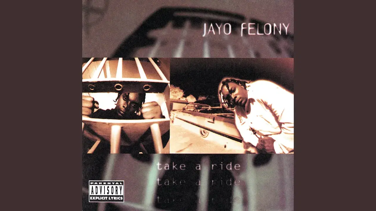 Take A Ride - Jayo Felony